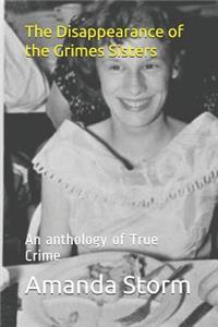 The Disappearance of the Grimes Sisters