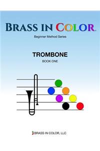 Brass in Color: Trombone Book 1
