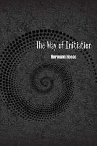 The Way of Initiation