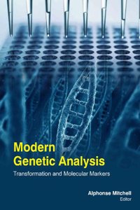 MODERN GENETIC ANALYSIS TRANSFORMATION AND MOLECULAR MARKERS