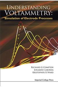 Understanding Voltammetry: Simulation of Electrode Processes