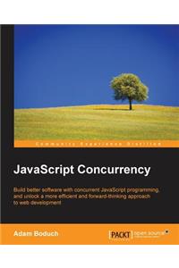 JavaScript Concurrency