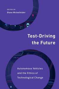 Test-Driving the Future