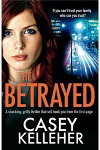 Betrayed