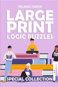 Large Print Logic Puzzles