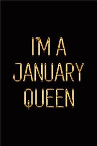 I'm a January Queen