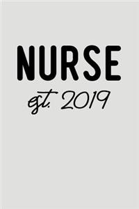 Nurse Est. 2019