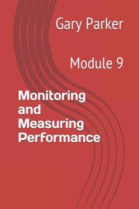 Monitoring and Measuring Performance