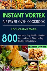 Instant Vortex Air Fryer Cookbook