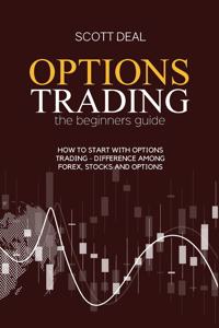 Options Trading The Beginners Guide