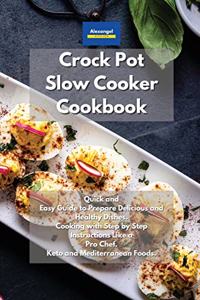 Crockpot Slow Cooker Cookbook