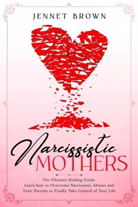 Narcissistic Mothers