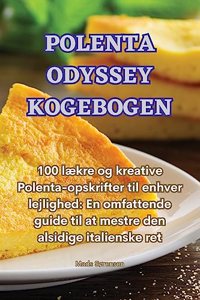 Polenta Odyssey Kogebogen