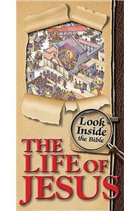 Look Inside the Bible: The Life of Jesus