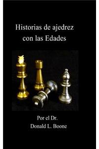 Historias de Ajedrez Con Las Edades