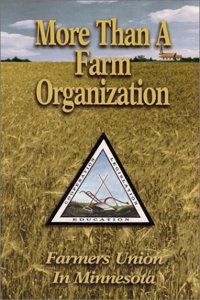 More Than a Farm Organization