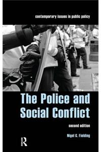Police and Social Conflict