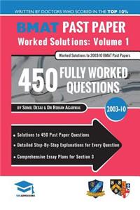 BMAT Past Paper Worked Solutions Volume 1