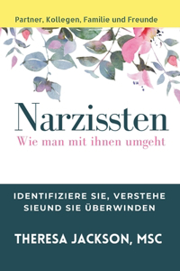 Narzissten: Wie man mit ihnen umgeht