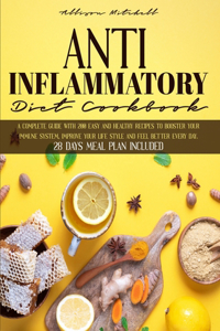 Anti-Inflammatory Diet Cookbook