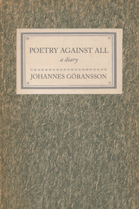 Poetry Against All: A Diary