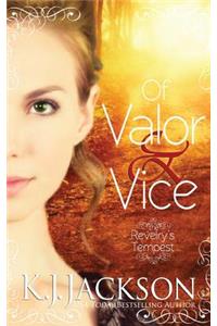 Of Valor & Vice