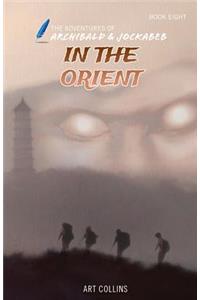 In the Orient (The Adventures of Archibald and Jockabeb)