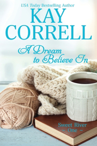 Dream to Believe In