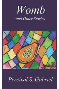 Womb and Other Stories