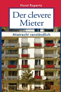 Der clevere Mieter