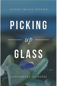 Picking Up Glass