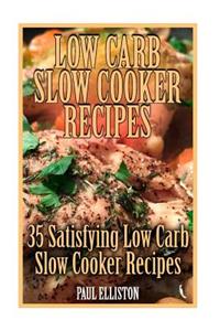 Low Carb Slow Cooker Recipes