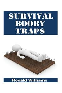 Survival Booby Traps