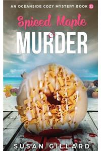 Spiced Maple & Murder