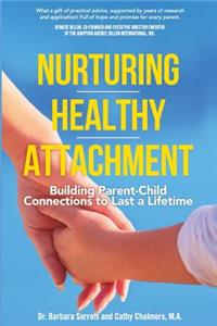 Nurturing Healthy Attachment