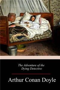 Adventure of the Dying Detective