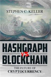 Hashgraph VS Blockchain