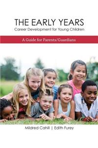 Early Years - Career Development for Young Children