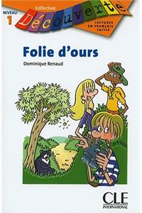 Folie D'Ours