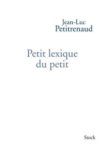 Petit lexique du petit