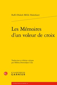 Les Memoires d'Un Voleur de Croix