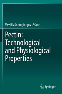 Pectin: Technological and Physiological Properties