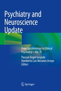 Psychiatry and Neuroscience Update