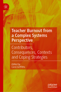 Teacher Burnout from a Complex Systems Perspective