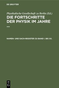 Namen- Und Sach-Register Zu Band I. Bis XX.