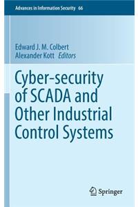 Cyber-Security of Scada and Other Industrial Control Systems