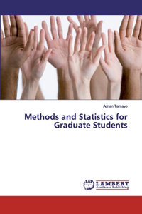 Methods and Statistics for Graduate Students