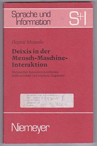 Deixis in Der Mensch-Maschine-Interaktion