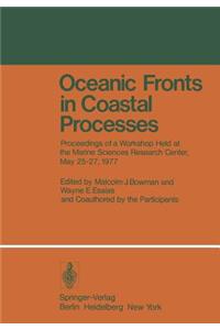 Oceanic Fronts in Coastal Processes