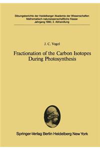 Fractionation of the Carbon Isotopes During Photosynthesis